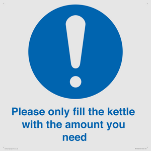 Please only fill the kettle with the amount you need